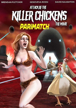 Attack of the Killer Chickens The Movie