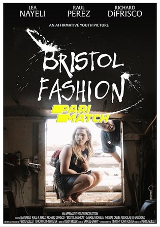 Bristol Fashion 2022 WEB-Rip Hindi (Voice Over) Dual Audio 720p