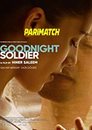 Goodnight Soldier 2022 HDCAM 800MB Hindi (Voice Over) Dual Audio 720p Watch Online Full Movie Download bolly4u