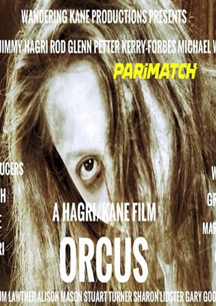 Orcus 2022 WEB-Rip 800MB Hindi (Voice Over) Dual Audio 720p Watch Online Full Movie Download Worldfree4u