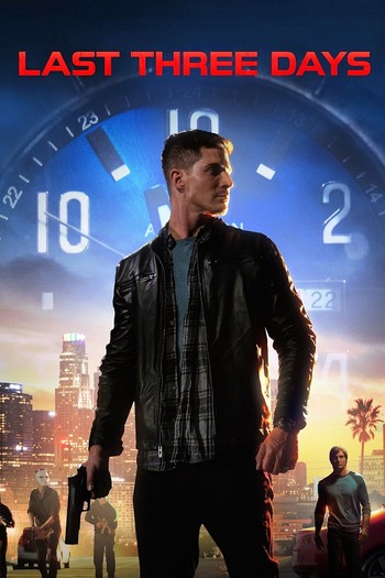 Last Three Days 2020 Hindi Dual Audio 720p 480p Web-DL ESubs