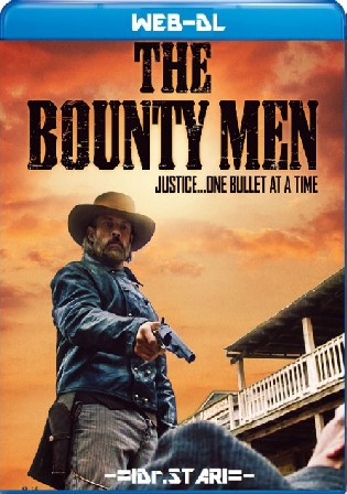 The Bounty Men 2022 Hindi Dual Audio Movie Download WEBRip 720p 480p Bolly4u
