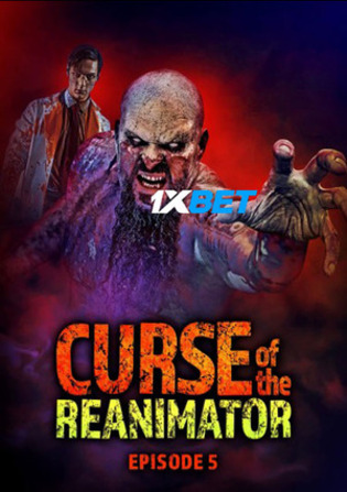 Curse of the Re-Animator 2022 WEB-HD 800MB Tamil (Voice Over) Dual Audio 720p Watch Online Full Movie Download bolly4u