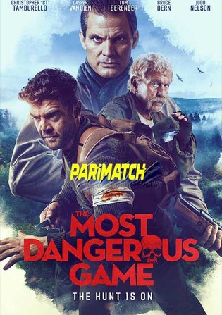 The Most Dangerous Game 2022 WEB-Rip 800MB Hindi (Voice Over) Dual Audio 720p Watch Online Full Movie Download worldfree4u