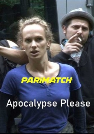 Apocalypse Please 2022 WEB-Rip 800MB Tamil (Voice Over) Dual Audio 720p Watch Online Full Movie Download worldfree4u
