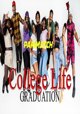 College Life Graduation 2021 WEB-Rip 800MB Hindi (Voice Over) Dual Audio 720p Watch Online Full Movie Download bolly4u
