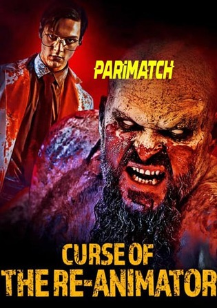 Curse of the Re Animator 2022 WEB-Rip 800MB Hindi (Voice Over) Dual Audio 720p Watch Online Full Movie Download bolly4u