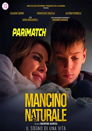 Mancino naturale 2022 WEB-Rip 800MB Hindi (Voice Over) Dual Audio 720p Watch Online Full Movie Download bolly4u