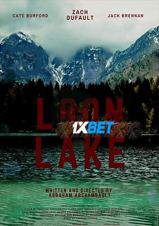 Loon Lake 2022 WEB-Rip 800MB Telugu (Voice Over) Dual Audio 720p Watch Online Full Movie Download worldfree4u