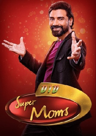 DID Super Moms S03 HDTV 480p 200MB 24 September 2022 Watch online Free Download Bolly4u
