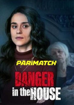 Danger in the House 2022 WEB-Rip 800MB Bengali (Voice Over) Dual Audio 720p Watch Online Full Movie Download worldfree4u