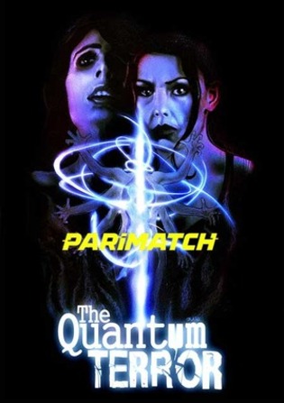 The Quantum Terror 2022 WEB-HD 800MB Telugu (Voice Over) Dual Audio 720p Watch Online Full Movie Download bolly4u