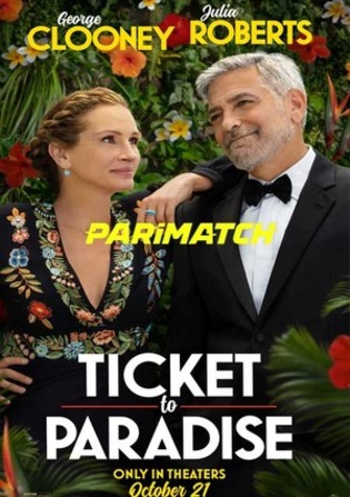Ticket to Paradise 2022 WEB-Rip 80 0MB Tamil (Voice Over) Dual Audio 720p Watch Online Full Movie Download worldfree4u