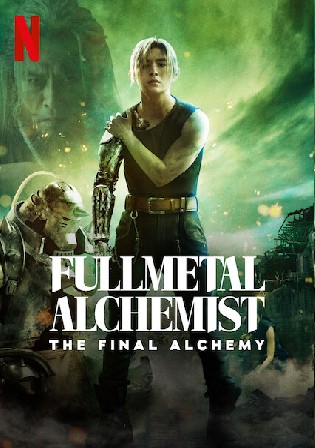 Fullmetal Alchemist The Final Alchemy 2022 Hindi Dual Audio HDRip Full Movie Download 720p 480p Bolly4u