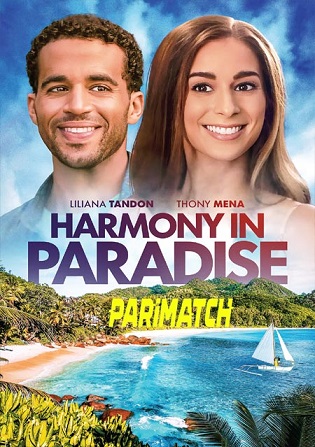 Harmony in Paradise 2022 WEB-Rip 800MB Hindi (Voice Over) Dual Audio 720p Watch Online Full Movie Download worldfree4u