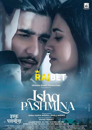 Ishq Pashmina 2022 HDCAM 800MB Hindi (Voice Over) Dual Audio 720p Watch Online Full Movie Download bolly4u