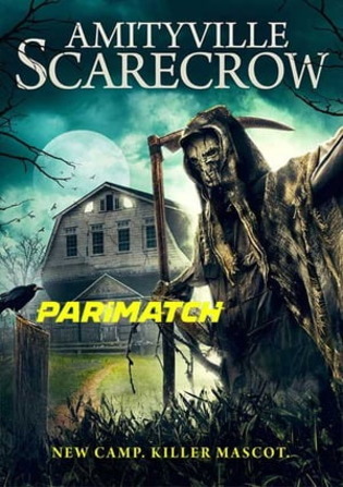 Amityville Scarecrow 2021 WEBRip 800MB Bengali (Voice Over) Dual Audio 720p Watch Online Full Movie Download bolly4u