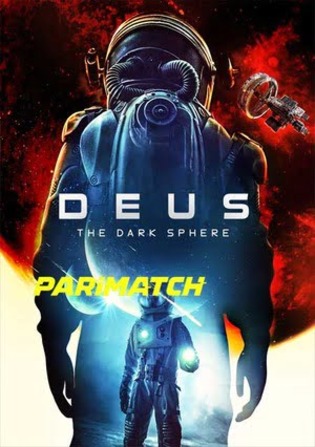 Deus The Dark Sphere 2022 WEB-Rip 800MB Bengali (Voice Over) Dual Audio 720p Watch Online Full Movie Download worldfree4u
