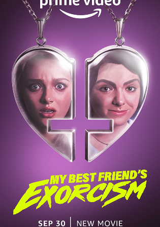 My Best Friends Exorcism 2022 WEB-DL Hindi Dual Audio ORG Full Movie Download 1080p 720p 480p