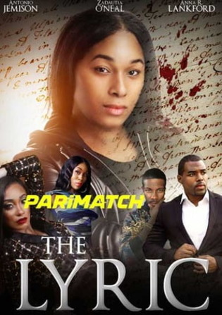 The Lyric 2022 WEB-Rip 800MB Hindi (Voice Over) Dual Audio 720p Watch Online Full Movie Download worldfree4u