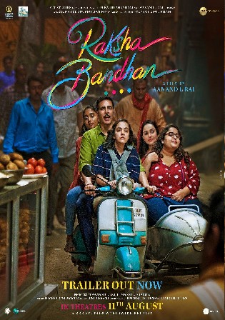 Raksha Bandhan 2022 Hindi movie Download HDRip 720p 480p Bolly4u