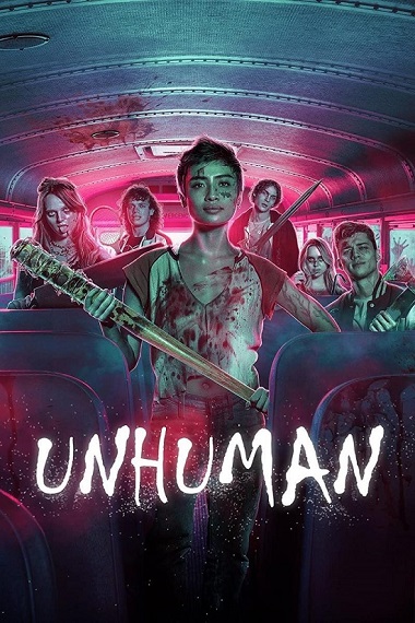 Unhuman (2022) WEB-HD [Hindi DD5.1 & English] Dual Audio 720p & 480p x264 ESubs HD | Full Movie