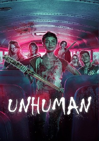 Unhuman 2022 WEB-DL Hindi Dual Audio ORG Full Movie Download 1080p 720p 480p