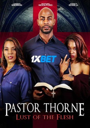 Pastor thorne lust of the flesh 2022 WEB-Rip Hindi (Voice Over) Dual Audio 720p