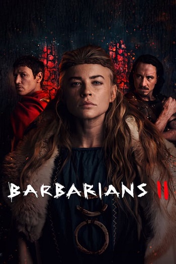 Barbarians 2022 Hindi Dual Audio Web-DL Full Netflix Season 02 Download Barbarians 2022 Hindi Dual Audio Web-DL Full Netflix Season 02 Download