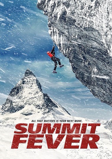Summit Fever (2022) WEB-HD [English DD2.0] 1080p & 720p & 480p x264 ESubs HD | Full Movie