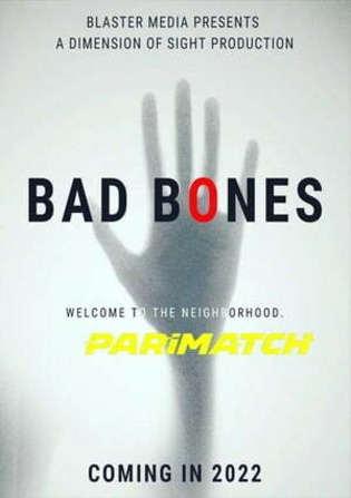 Bad Bones 2022 WEB-HD Telugu (Voice Over) Dual Audio 720p