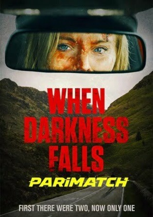 When Darkness Falls 2022 CAMRip 800MB Hindi (Voice Over) Dual Audio 720p Watch Online Full Movie Download bolly4u