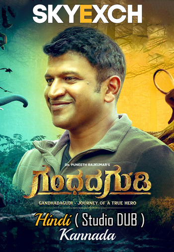 Gandhada Gudi 2020 UNCUT Hindi Dual Audio HDRip Full Movie 720p Free Download Gandhada Gudi 2020 UNCUT Hindi Dual Audio HDRip Full Movie 720p Free Download