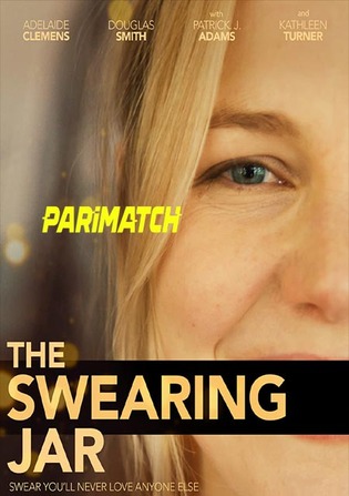 The Swearing Jar 2022 WEBRip 800MB Hindi (Voice Over) Dual Audio 720p Watch Online Full Movie Download bolly4u