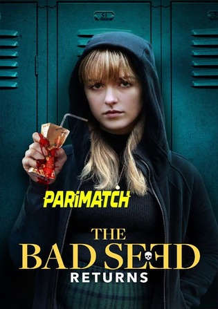 The Bad Seed Returns 2022 WEBRip Hindi (Voice Over) Dual Audio 720p
