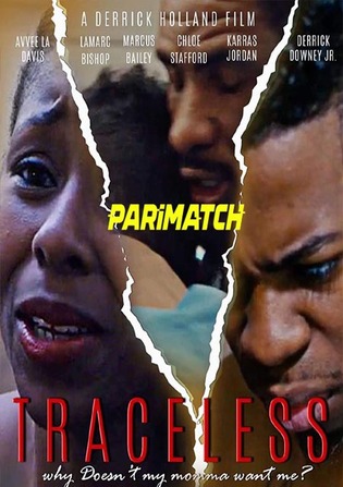 Traceless 2022 WEBRip 800MB Hindi (Voice Over) Dual Audio 720p Watch Online Full Movie Download bolly4u