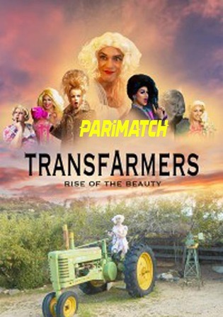Transfarmers 2022 WEBRip 800MB Hindi (Voice Over) Dual Audio 720p Watch Online Full Movie Download bolly4u
