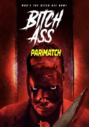 Bitch.Ass.2022.720p.WEBRip. 3