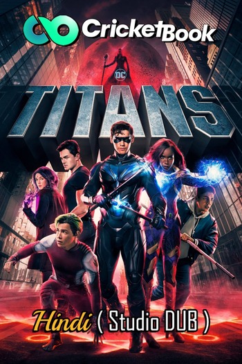 Titans 2022 Hindi (HQ-Dub) Dual Audio Web-DL Full Hotstar Season 04 Download Titans 2022 Hindi (HQ-Dub) Dual Audio Web-DL Full Hotstar Season 04 Download