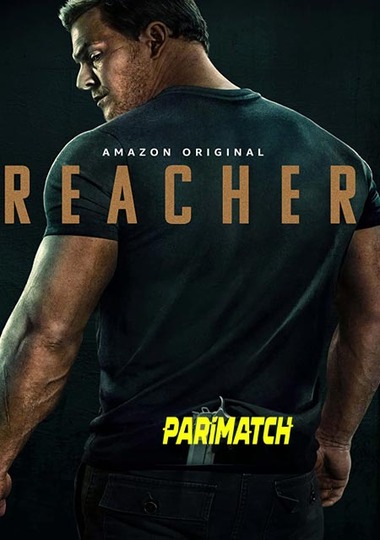 Reacher (Season 1) WEB-DL [Telugu (HQ Dub)] 720p Dual Audio x264 | [Ep 01 to 08]