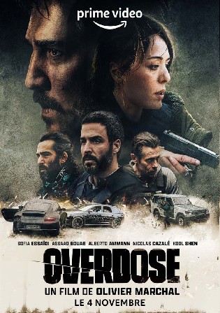 Overdose 2022 Hindi Dubbed ORG Full Movie Download HDRip 720p 480p Bolly4u