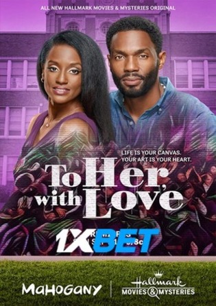 To Her with Love 2022 WEBRip Hindi (Voice Over) Dual Audio 720p