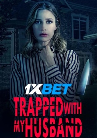 Trapped with My Husband 2022 WEBRip Hindi (Voice Over) Dual Audio 720p