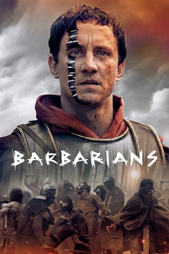 Barbarians 2020 Hindi Dual Audio Web-DL Full Netflix Season 01 Download Barbarians 2020 Hindi Dual Audio Web-DL Full Netflix Season 01 Download