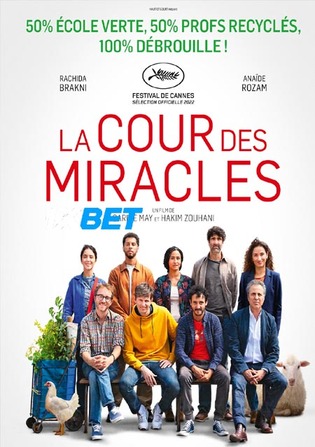 La Cour des miracles 2022 HDCAM 800MB Hindi (Voice Over) Dual Audio 720p Watch Online Full Movie Download bolly4u