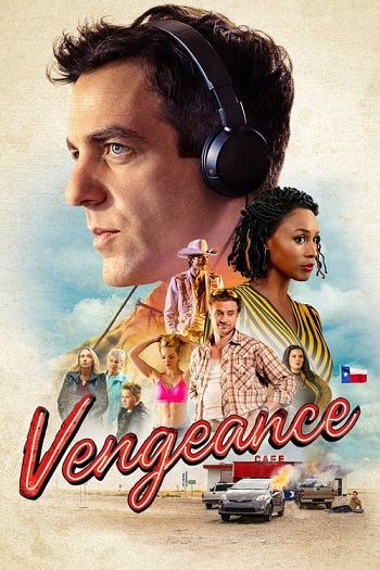 Vengeance 2022 Hindi ORG Dual Audio 1080p 720p 480p BluRay ESubs HEVC