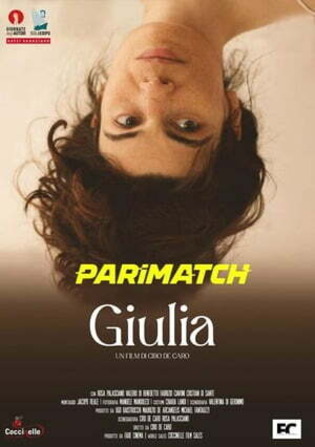 Giulia 2021 WEBRip 800MB Hindi (Voice Over) Dual Audio 720p Watch Online Full Movie Download bolly4u