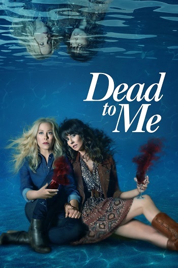Dead to Me 2022 Hindi Dual Audio Web-DL Full Netflix Season 03 Download