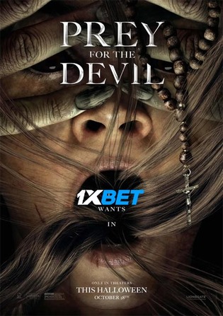 Prey for the Devil 2022 HDCAM 800MB Telugu (Voice Over) Dual Audio 720p Watch Online Full Movie Download bolly4u