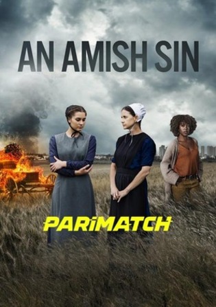 An Amish Sin 2022 WEBRip Hindi (Voice Over) Dual Audio 720p